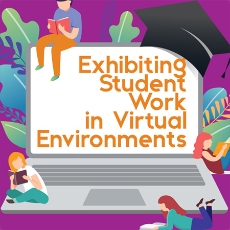 Course icon for Exhibiting Student Work in Virtual Environments Micro-Course